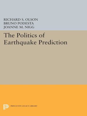 cover image of The Politics of Earthquake Prediction